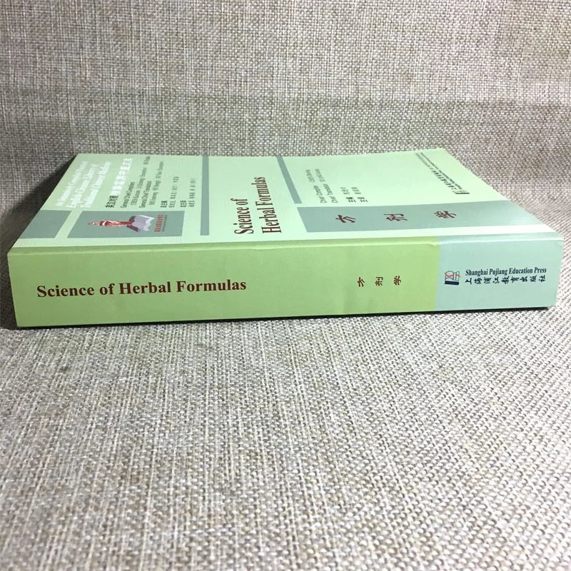 Science of Herbal Formulas (TCM Prescriptions) – Practical Guide (Paperback)